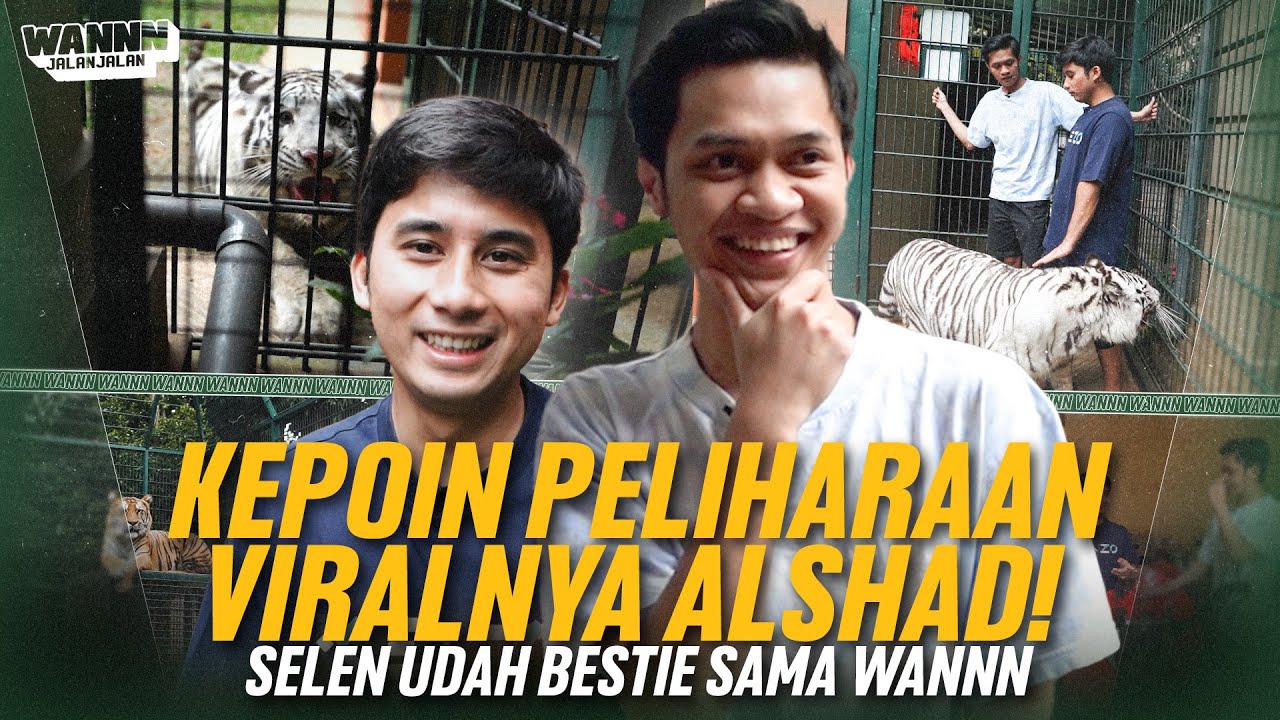 WANNN KETEMU SELEN JADI GAK BISA MOVE ON?! | WANNN JALAN JALAN