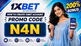1xBet Promo Code | How to Create 1xBet Account | 1xBet Registration Guide 2026