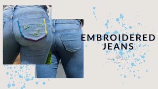 D.I.Y Embroidered Jeans For Beginners (SUPER EASY)