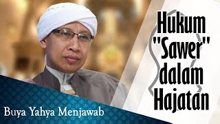 Hukum 'Sawer' dalam Hajatan - Buya Yahya Menjawab
