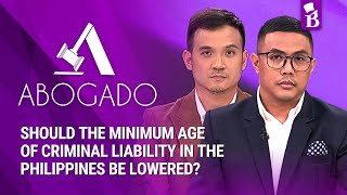 ABOGADO: Should the minimum age of criminal liability in the Philippines be lowered? [Replay]