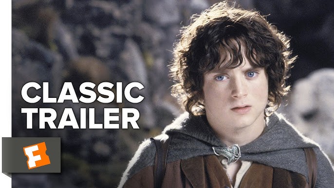 The Lord of the Rings: The Fellowship of the Ring Official Trailer