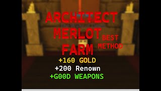 BEST WAY TO FARM ARCHITECT MERLOT IN ARCANE ODYSSEY (GOLD, RENOWN, BOSS WEAPONS)