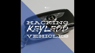 Hacking Keyless Vehicles