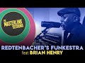 Brian Henry (talkbox) x Redtenbacher&#39;s Funkestra | Can&#39;t Hide Love | Masterlink Sessions | EWF cover