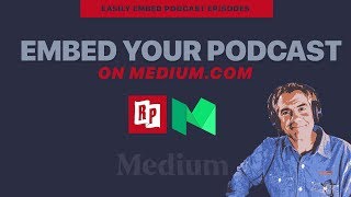 How to Embed Podcasts on Medium.com using Radio Public screenshot 3