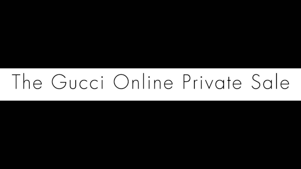 gucci private sale