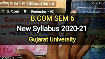 B.COM SEM 6 | NEW SYLLABUS 2020-21 | Gujarat University