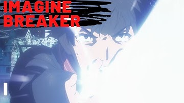 Toaru Majutsu no Index III  | Imagine Breaker Sound (1HR)
