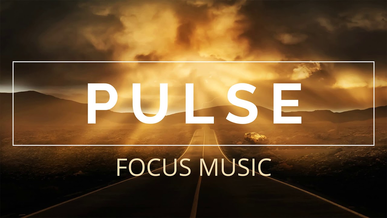 PULSE   Deep Focus Music  Background Music for Concentration  Study Music