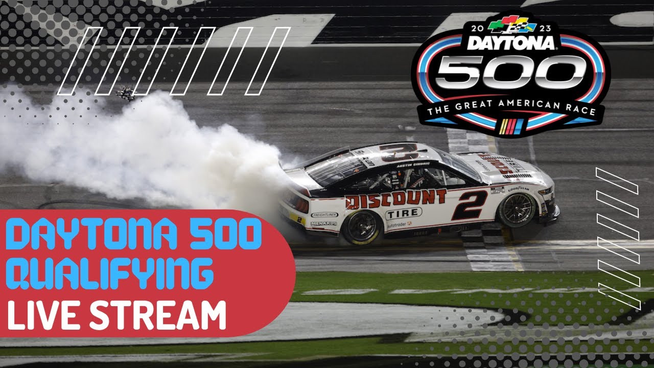 LIVE Daytona 500 Qualifying NASCAR 2023