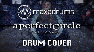 A PERFECT CIRCLE  - THE DOOMED (Drum Cover + Transcription / Sheet Music)