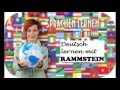 Learn German with Rammstein (incl. Du hast cover)