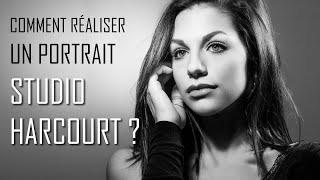 Comment réaliser FACILEMENT un PORTRAIT PHOTO à la façon du STUDIO HARCOURT ?