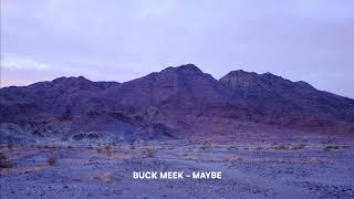 Buck Meek "Maybe" chords