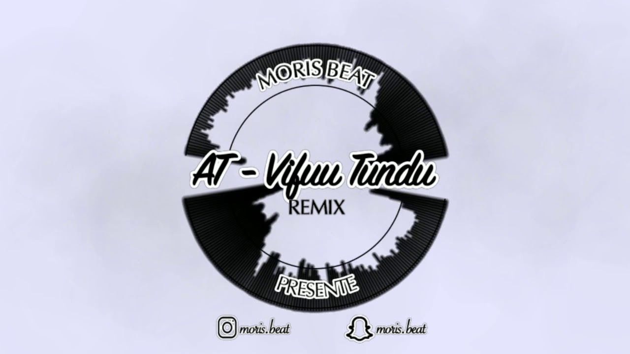  Afro AT   Vifuu Tundu Remix by Moris Beat