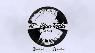 🔵⚪️ [Afro] AT - Vifuu Tundu (Remix by Moris Beat)