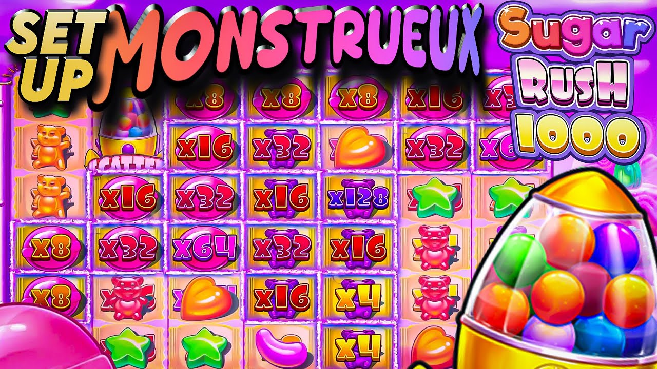 DOSE XXL SUR SUGAR RUSH 1000 ! (gros set up)
