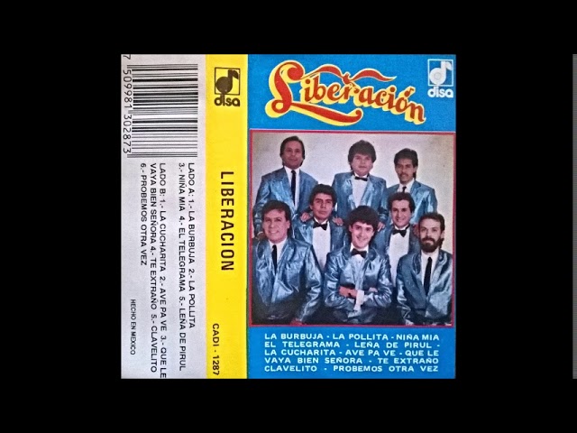 Liberacion - Que Le Vaya Bien Señora