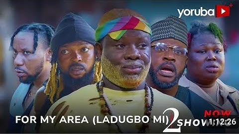 For My Area 2 Yoruba Movie 2024 Drama | Itele, Kola Ajeyemi, Sidi, Odun Adekola, DAMILOLA ONI