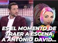 ES EL MOMENTO DE TRAER A ESCENA A ANTONIO DAVID