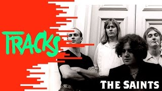 The Saints - Tracks ARTE