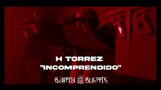H Torrez - Incomprendido (Sunday Sessions by Santa Suerte).
