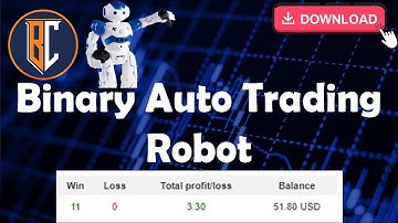 Binary Trading Robot | Auto Trading Bot