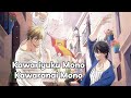 【Vietsub】 Kawariyuku Mono Kawaranai Mono 「変わりゆくもの変わらないもの」 DEEP SQUAD 『Dakaichi OST』