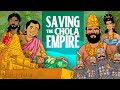 An indian game of thrones how one prince saved the chola empire from destruction