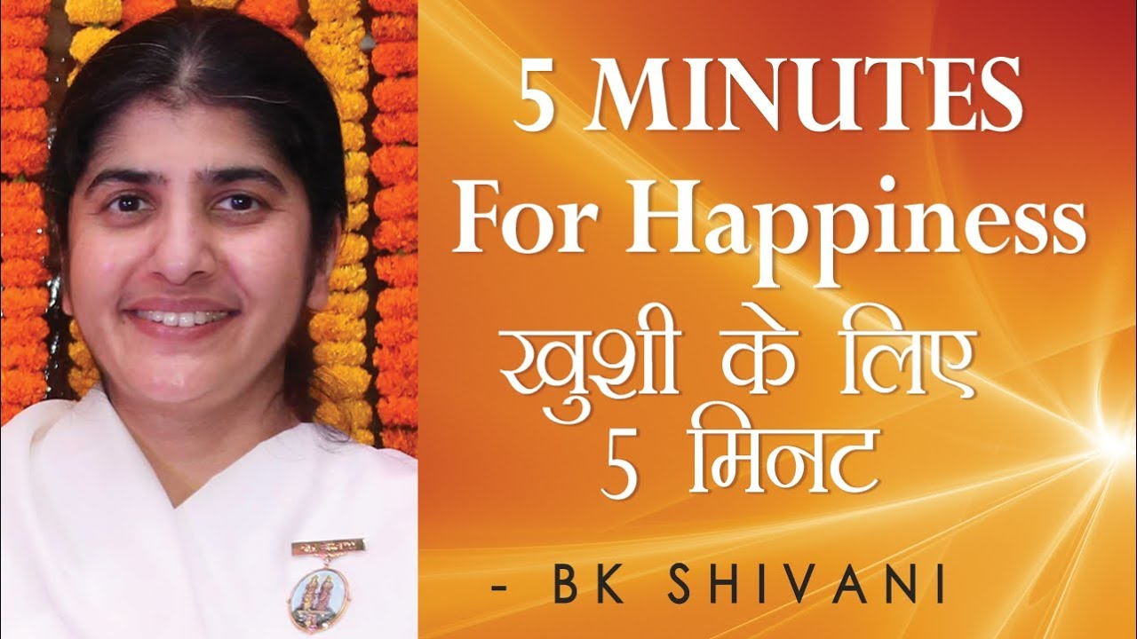 5 MINUTES For Happiness: Ep 32 Soul Reflections: BK Shivani  (English Subtitles)