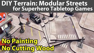 DIY Terrain: Modular Roads for Superhero/Zombie Games