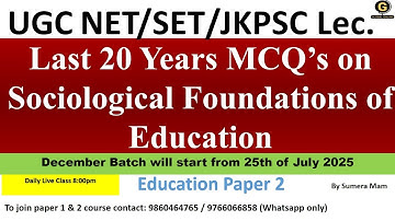 Last 20 Years MCQ’s on Sociological Foundations of Education By Sumera Mam