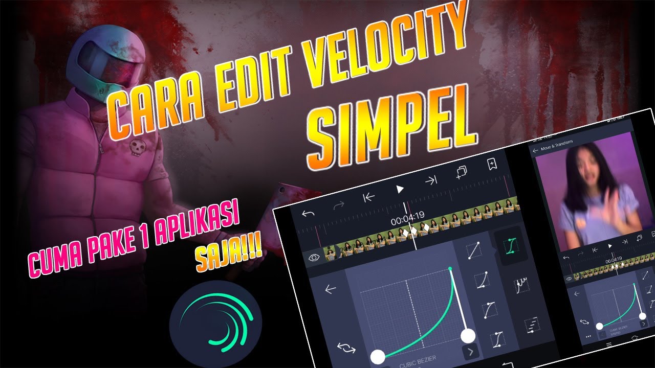 Cara Edit Velocity Simple Di Alight Motion Full Transition Youtube