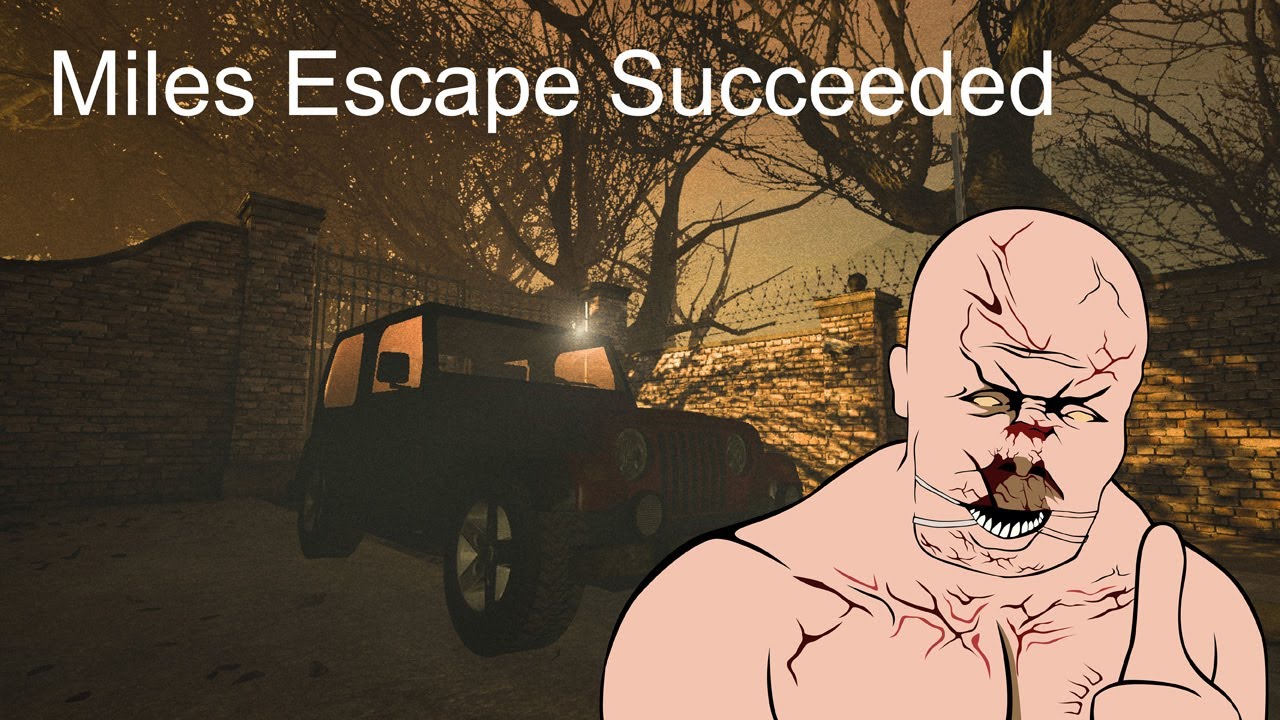 [game]Outlast: Miles Escape Succeeded