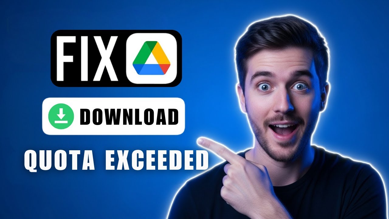 How To Fix “Download Quota Exceeded For This File” Error Google Drive ...