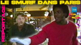 1984 : le smurf envahit Paris | INA HIP-HOP