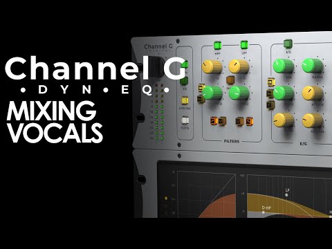 How to Mix Vocals with a Channel Strip