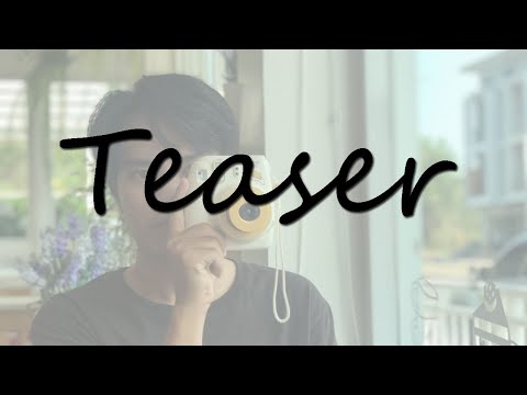 เเอบดี : เเสตมป์ อภิวัชร์ [Unofficial Teaser MV]