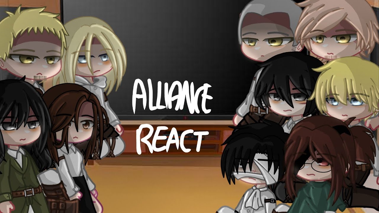 Alliance React To Each Other Pt2 Gacha Club Aot YouTube