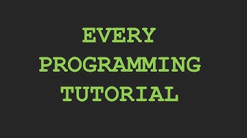 Every programming tutorial