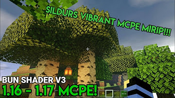 SHADER INI PUNYA FITUR SEPERTI SILDURS DI PC/JAVA! "BUN SHADER V3"