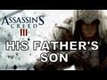 His Father's Son - Assassin's Creed 3 Song