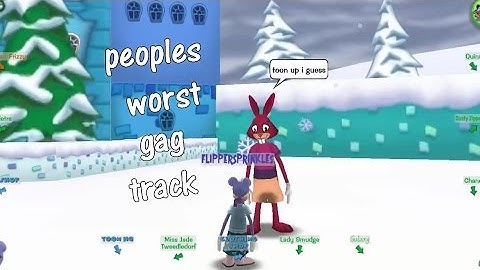 toontown rewritten: PEOPLE SAYING THEIR WORST GAG TRACK