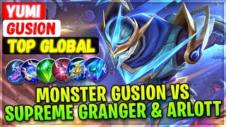 Monster Gusion VS Supreme Granger \u0026 Arlott [ Top Global Gusion ] yumi - Mobile Legends Emblem Build