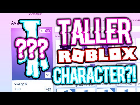 How To Make Your Roblox Character Taller