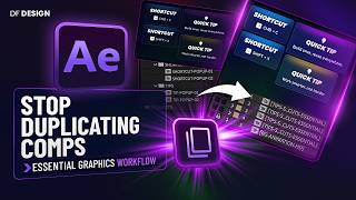 Stop Duplicating After Effects Comps | Build Reusable Components with Essential Graphics