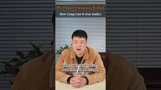 How Long Can PV Panel Cleaning Robot Run Daily? #solarcleaning #solarpanel #solarenergy #solartips