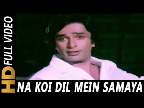 Na Koi Dil Mein Samaya  Kishore Kumar  Aa Gale Lag Jaa 1973  Shashi Kapoor