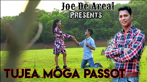 Tujea Moga Passot by Joe De Areal | First Konkani Love Song